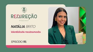 IDENTIDADE RESTAURADA | Nathalia Brito | T03 | EP027