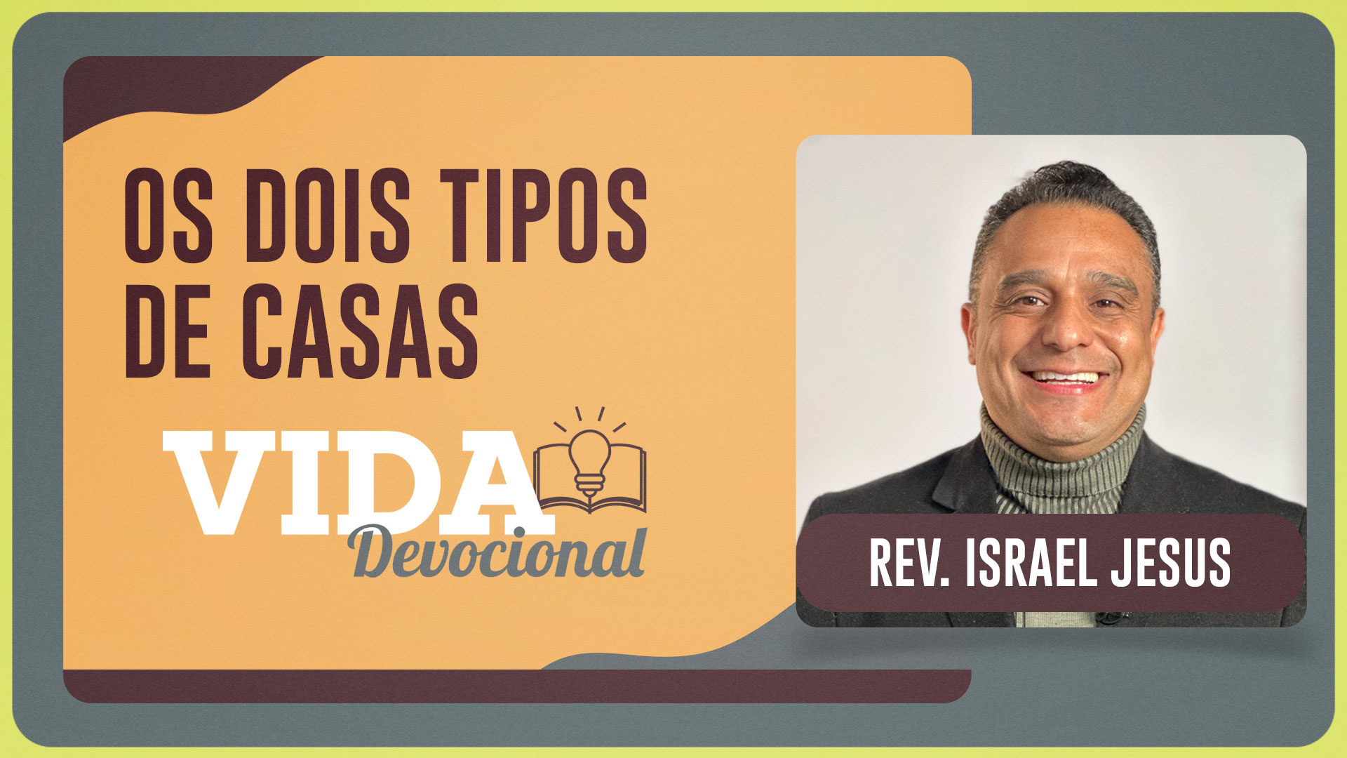 OS DOIS TIPOS DE CASA | 03/12/2025