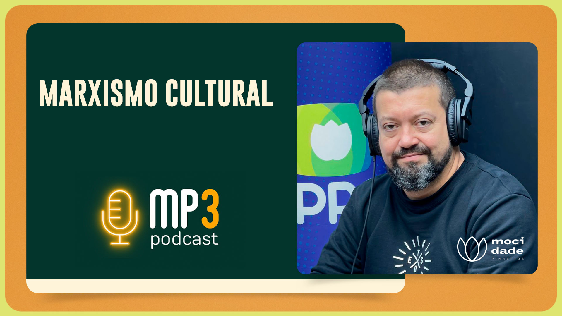 Marxismo Cultural | T03 | EP038