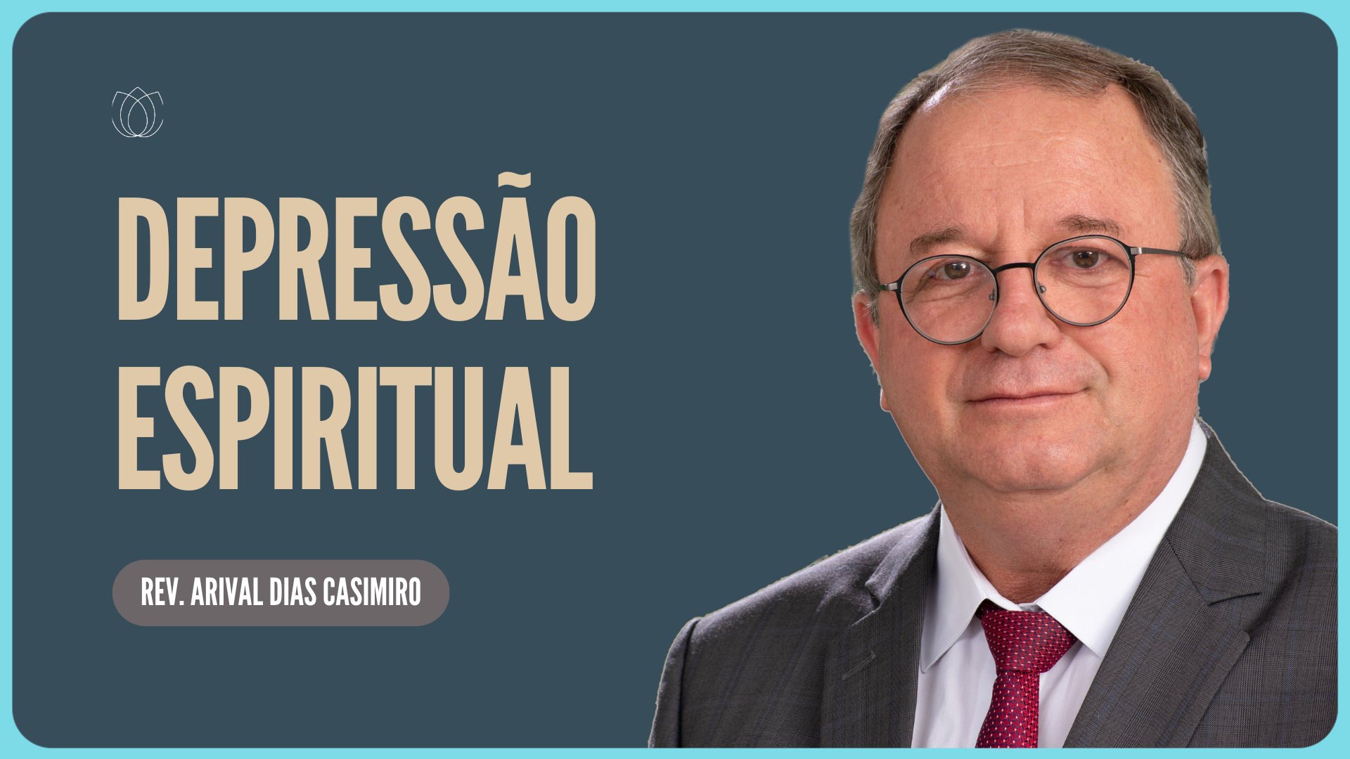 DEPRESSÃO ESPIRITUAL, VOCÊ TEM? | Rev. Arival Dias Casimiro | IPP
