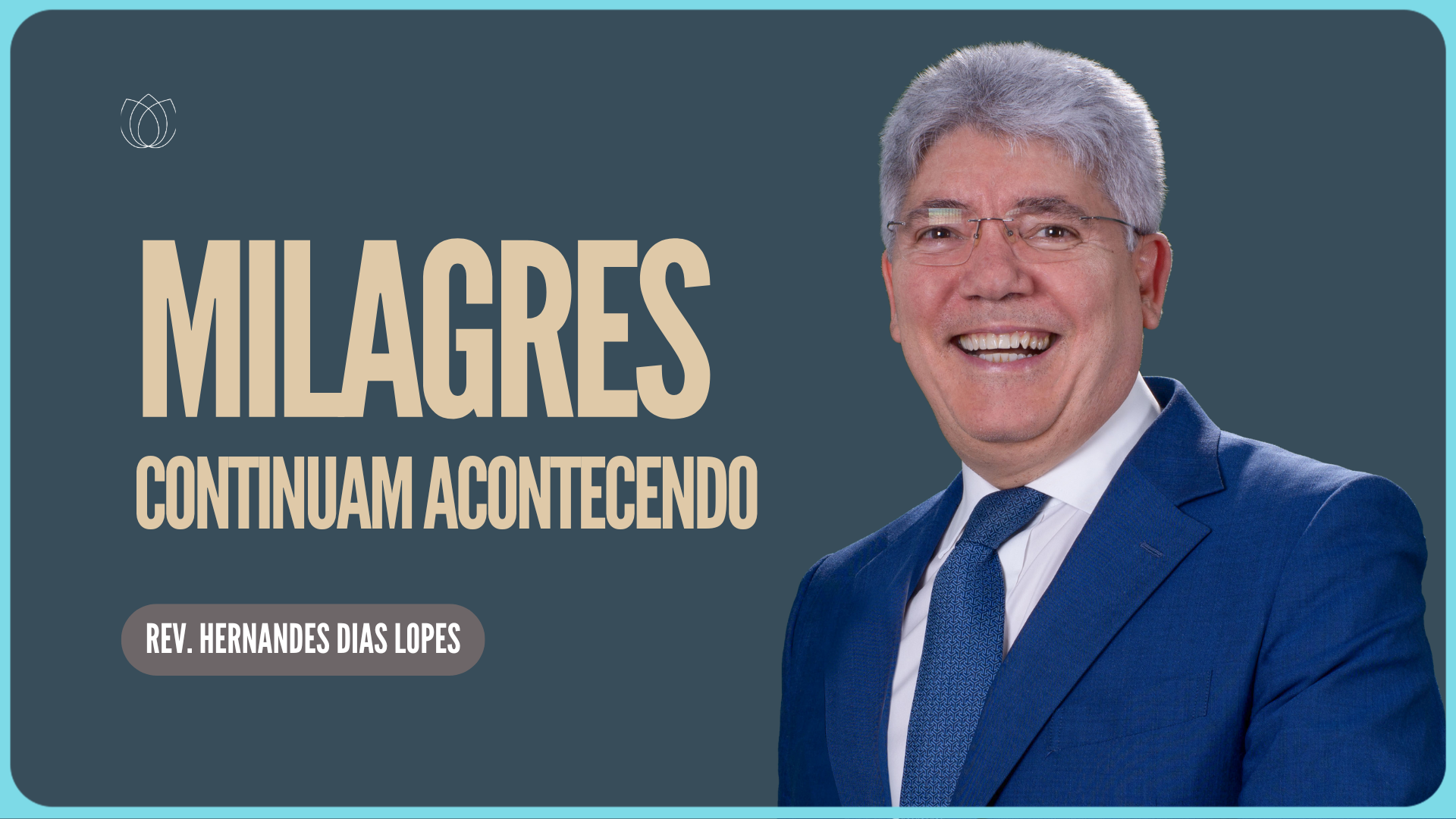 DEUS CONTINUA FAZENDO MILAGRES! | Rev. Hernandes Dias Lopes | IPP