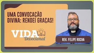 UMA CONVOCAÇÃO DIVINA: RENDEI GRAÇAS | 12/12/2025