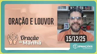 ORAÇÃO DA MANHÃ | T04 | EP202