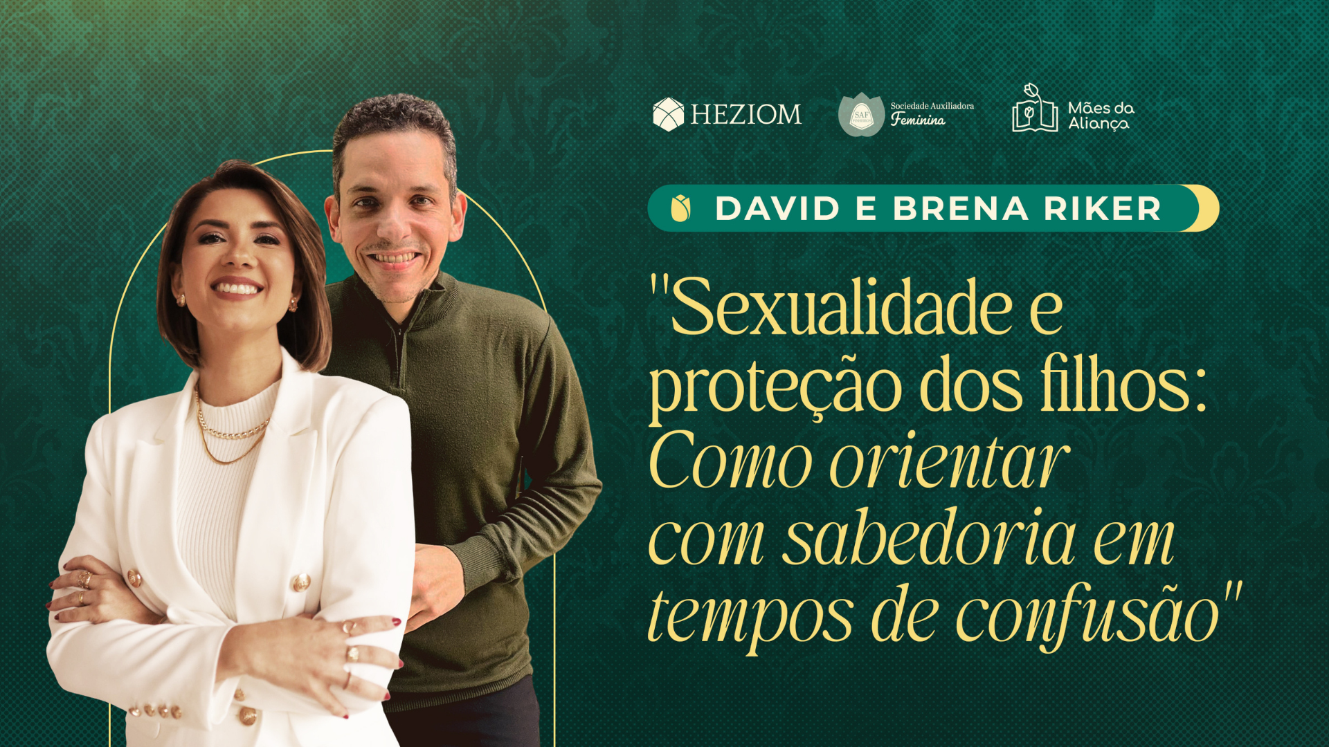 SEXUALIDADE E PROTEÇÃO DOS FILHOS COMO ORIENTAR COM SABEDORIA EM TEMPOS DE CONFUSÃO | DAVID E BRENDA RIKER