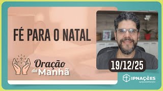ORAÇÃO DA MANHÃ | T04 | EP204