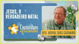 JESUS, O VERDADEIRO NATAL | T03 | EP036