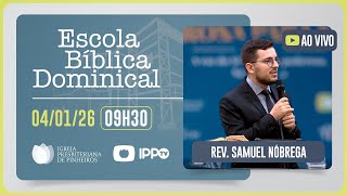 Escola Bíblica Dominical | T04 | EP001