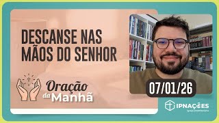ORAÇÃO DA MANHÃ | T05 | EP002