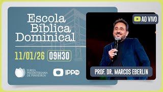 Escola Bíblica Dominical | T04 | EP002