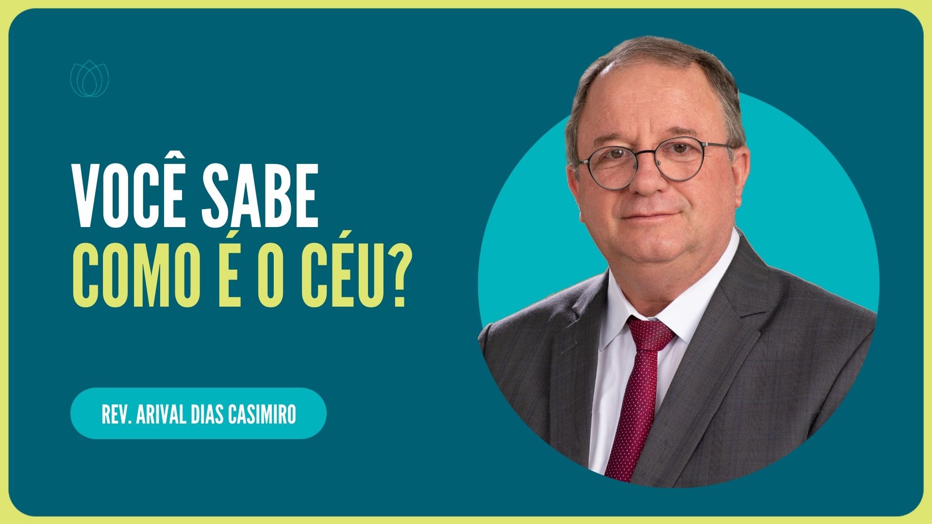 COMO É O CÉU? | Rev. Arival Dias Casimiro | IPP