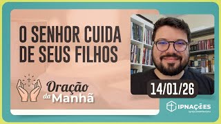 ORAÇÃO DA MANHÃ | T05 | EP007