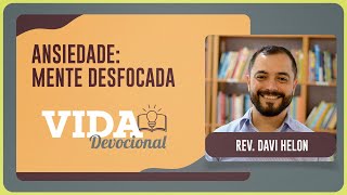 ANSIEDADE: MENTE DESFOCADA | 15/01/2026
