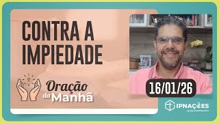 ORAÇÃO DA MANHÃ | T05 | EP009