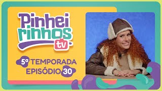 Pinheirinhos TV | T06 | EP003