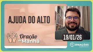 ORAÇÃO DA MANHÃ | T05 | EP010