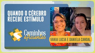 QUANDO O CÉREBRO RECEBE ESTÍMULO | T04 | EP003