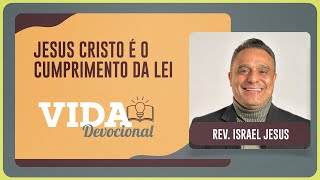 JESUS CRISTO É O CUMPRIMENTO DA LEI | 29/01/2026