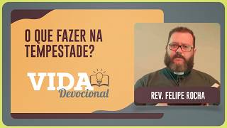 O QUE FAZER NA TEMPESTADE? | 06/02/2026