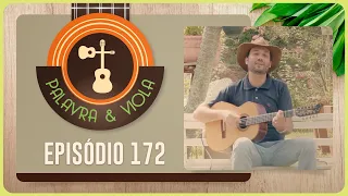 PALAVRA E VIOLA | T05 | EP006