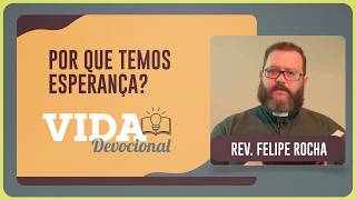 POR QUE TEMOS ESPERANÇA? HEBREUS 9: 27-28 | 13/02/2026