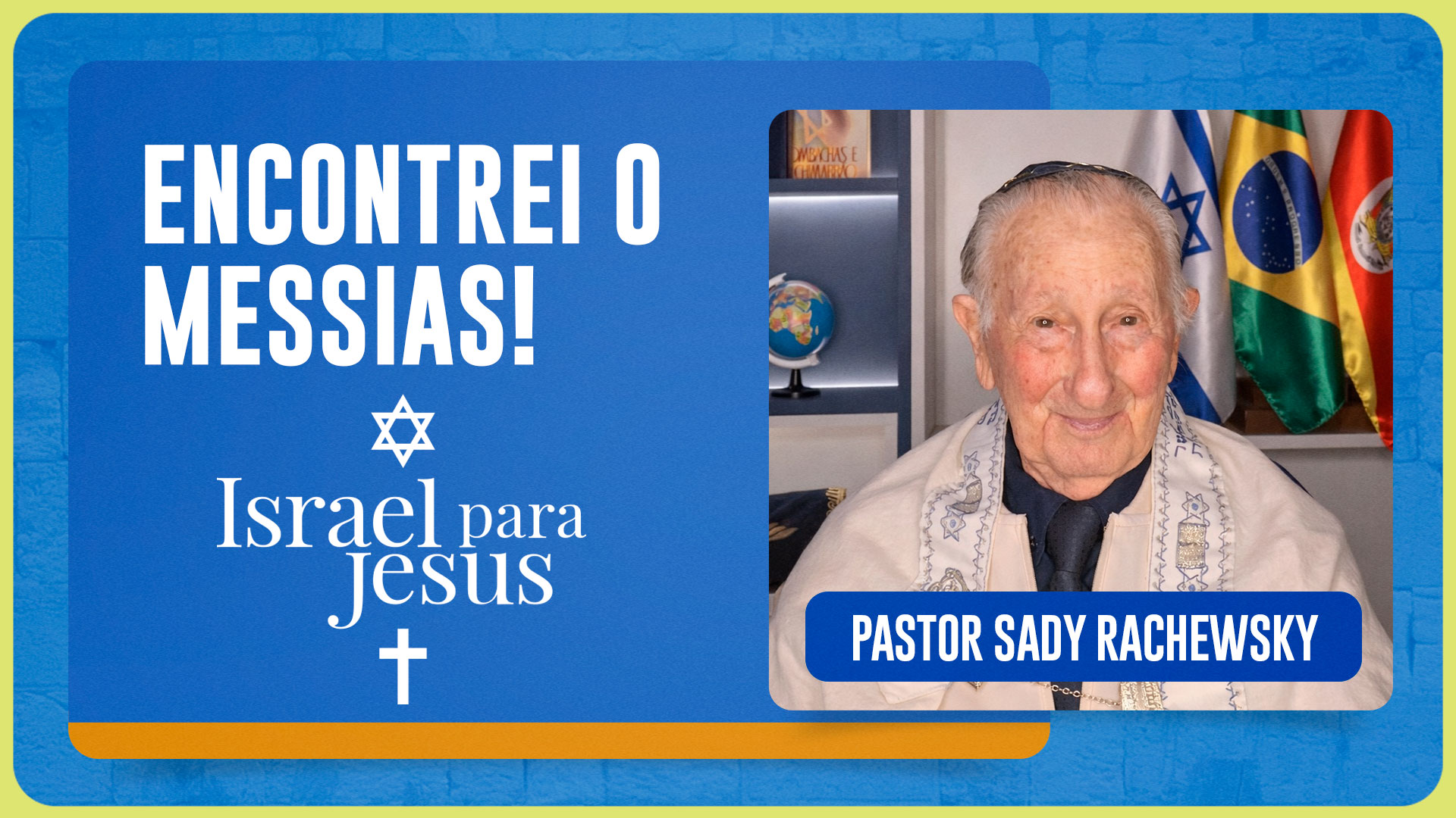 ENCONTREI O MESSIAS | T06 | EP002