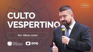 CULTO DOMINICAL | 17H | REV. NILSON JÚNIOR | 01/03/2026