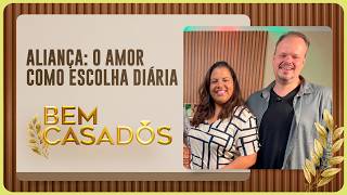 ALIANÇA, O AMOR COMO ESCOLHA DIÁRIA - FELIPE E GABRIELA | T06 | EP004