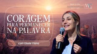 Coragem para permanecer na palavra | T04 | EP011
