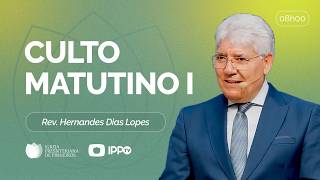 CULTO DOMINICAL | 8H | REV. HERNANDES DIAS LOPES | 15/03/2026