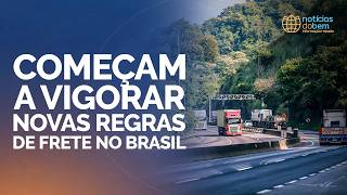 COMEÇAM A VIGORAR NOVAS REGRAS DE FRETE NO BRASIL | 23/03/2026