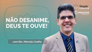 ORAÇÃO DA MANHÃ | T05 | EP043