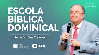 Escola Bíblica Dominical | T04 | EP013