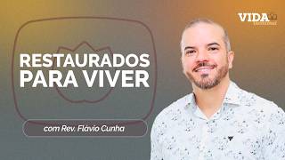 RESTAURADOS PARA VIVER | EFÉSIOS 2: 1-10 | 31/03/2026