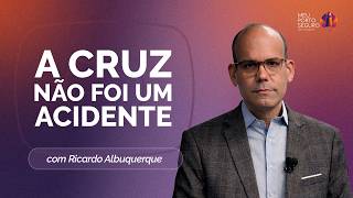 ESTÁ CONSUMADO: O SIGNIFICADO DA CRUZ DE CRISTO EXPLICADO | T02 | EP029