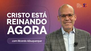 CRISTO ESTÁ NO CÉU GOVERNANDO TUDO | T02 | EP033