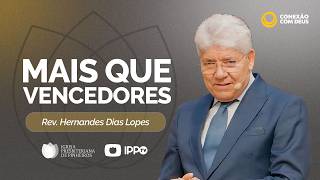 CULTO CONEXÃO COM DEUS | REV. HERNANDES DIAS LOPES | 13/04/2026