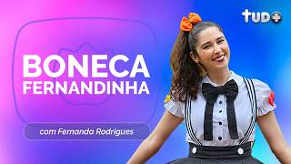 DEUS USA A CRIATIVIDADE! O IMPACTO DA BONECA FERNANDINHA | T05 | EP058