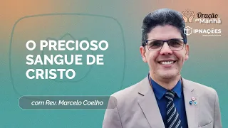 ORAÇÃO DA MANHÃ | T05 | EP055