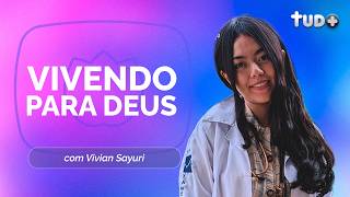 ELA ABRIU MÃO DE TUDO PARA VIVER O CHAMADO | VIVIAN SAYURI | T05 | EP068