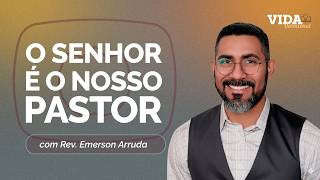 O SIGNIFICADO DO SALMO 23 PARA SUA VIDA | 30/04/2026