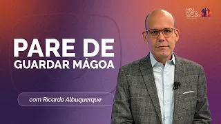 PARE DE GUARDAR MÁGOA: O PERIGO DA RAIZ DE AMARGURA | T02 | EP046