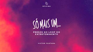 SÓ MAIS UM... PRESSOS NO LOOP | VICTOR FONTANA | CONFERÊNCIA INPACTO 2026