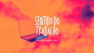 SENTIDO DO TRABALHO | PEDRO PAMPLONA | CONFERÊNCIA INPACTO 2026