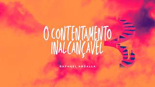O CONTENTAMENTO INALCANÇÁVEL | REV. RAPHAEL ABDALLA | CONFERÊNCIA INPACTO 2026