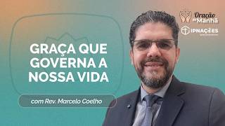 ORAÇÃO DA MANHÃ | T05 | EP067