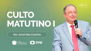 CULTO DOMINICAL | 8H | REV. ARIVAL DIAS CASIMIRO | 17/05/2026