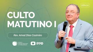 CULTO DOMINICAL | 8H | REV. ARIVAL DIAS CASIMIRO | 24/05/2026