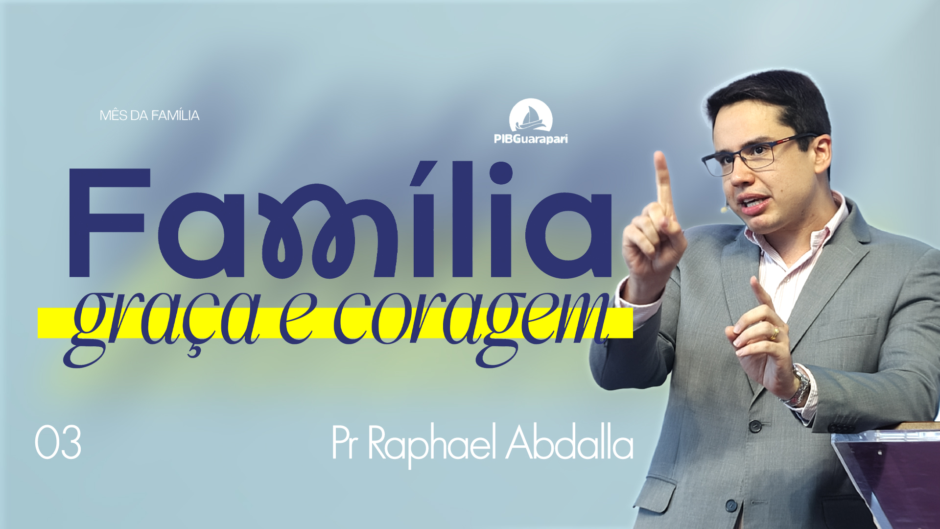 MÃE DO REI LAMUEL | MÊS DA FAMÍLIA | PASTOR RAPHAEL ABDALLA