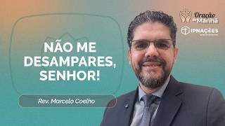 ORAÇÃO DA MANHÃ | T05 | EP068