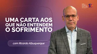QUANDO O JUSTO CHORA E O CÉU PARECE SILENCIOSO | HABACUQUE 1 | T02 | EP054